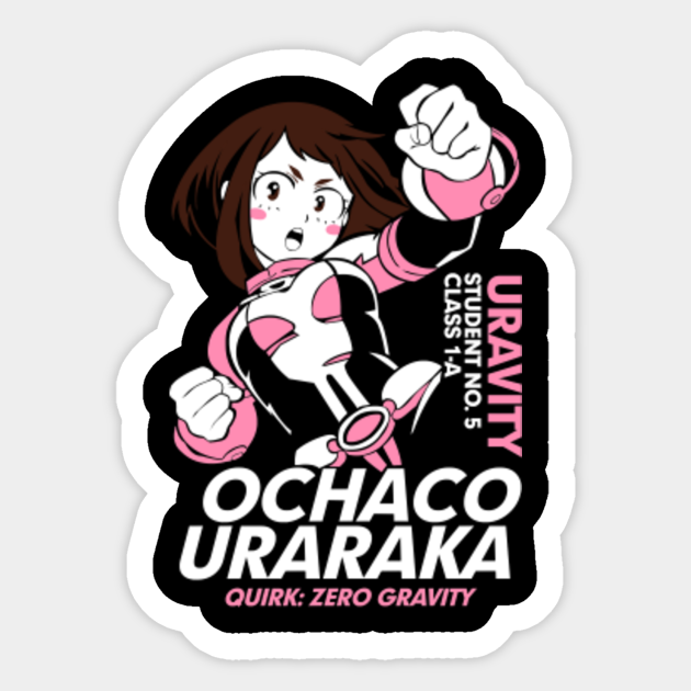 Ochaco Uraraka From Boku No Hero Academia Ochaco Uraraka Sticker Teepublic 9571